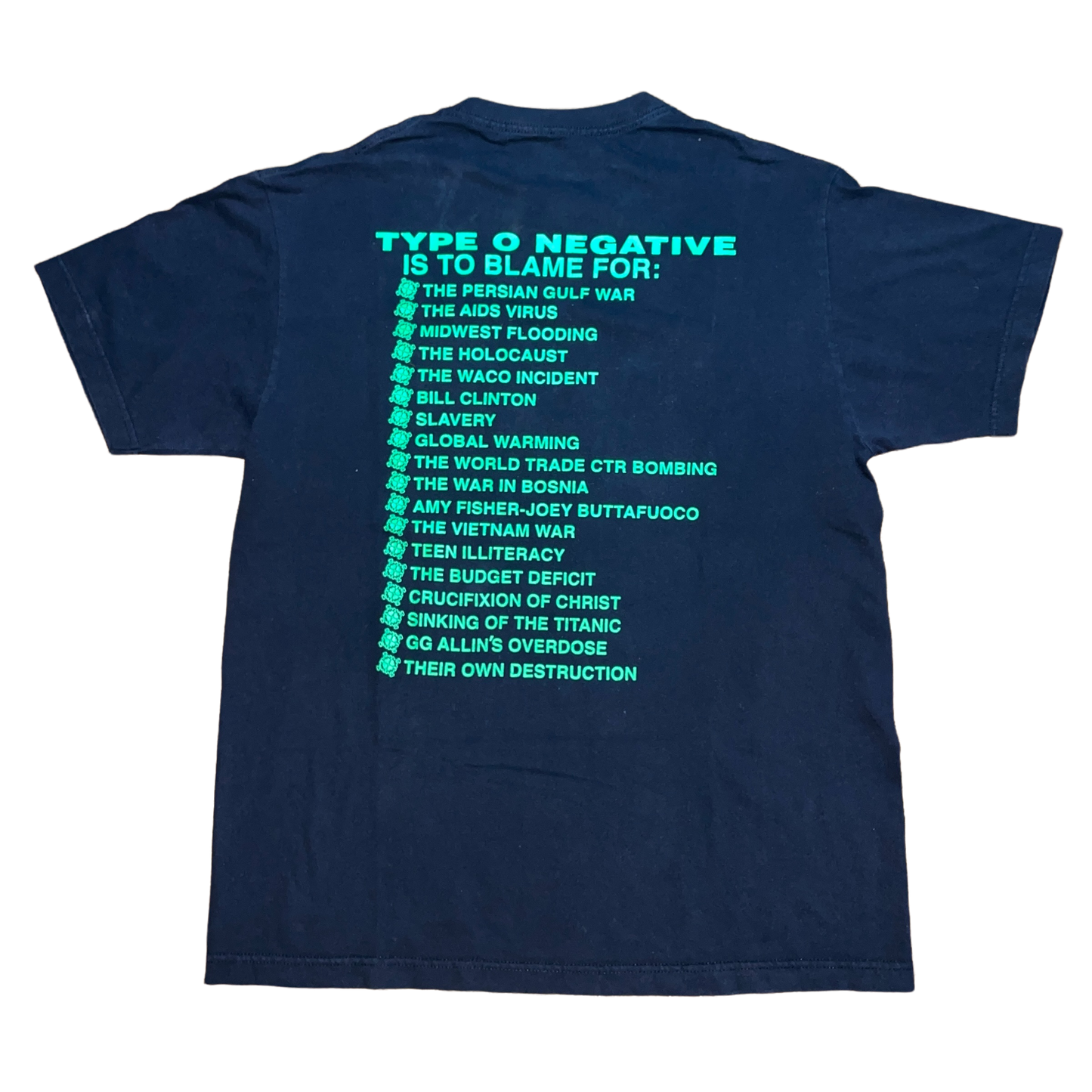 1990s Type O Negative None More Negative/Type O Negative is to Blame For Graphic Tee